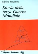 Storia della terza guerra mondiale