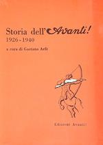 Storia dell' Avanti. 1926. 1940