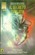 Shadowhawk: il segreto svelato