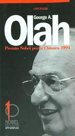 George A. Olah. Premio nobel per la chimica 1994