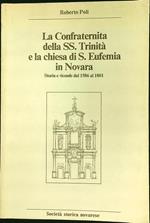 Confraternita della SS Trinità e la chiesa di S Eufemia in Novara