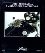 Moto - Memorabilia e motociclette da collezione