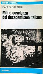 Miti e coscienza del decadentismo italiano