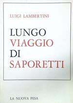 Lungo viaggio di Saporetti