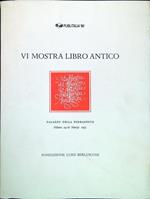 VI Mostra Libro Antico. Palazzo della Permanente Milano 24-26 Marzo 1995