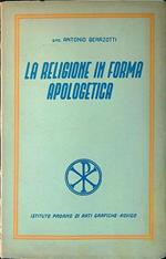 religione in forma apologetica vol. I