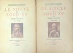 siecle de Louis XV. Tome premier - Tome second