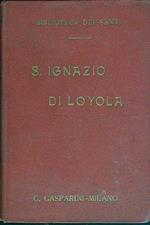 S. Ignazio di Loyola: Lettere e scritti scelti