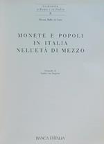 Monete e popoli in Italia nell'età di mezzo