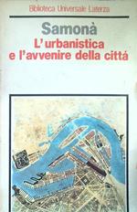 urbanistica e l'avvenire della città