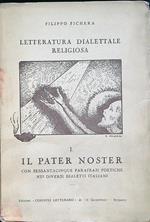 Letteratura Dialettale Religiosa 1. Il pater noster