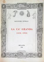 Cà Granda 1456-1956