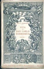 Vita di San Carlo Borromeo. Volume 1