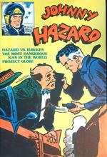 Johnny Hazard. Hazard contro Hawkes