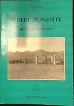 Sestri Ponente. Memorie e ricordi