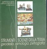 Strumenti e scienze della terra geodesia sismologia petrografia