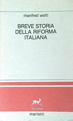 Breve storia della riforma italiana