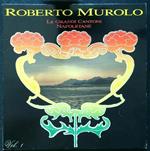 Roberto Murolo Le grandi canzoni napoletane vol.1 vinile