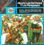 Alberto Luis Del Parana' y Los Paraguayos vinile
