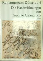 Die Handzeichnungen von Giacinto Calandrucci