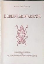 L' ordine mortariense