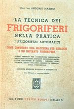 La tecnica dei frigoriferi nella pratica. I frigoriferi automatici