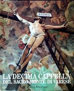 La decima cappella del Sacro Monte di Varese