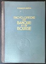 Encyclopedie de banque et de bourse tome I