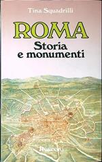 Roma. Storia e monumenti