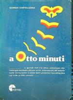 A otto minuti