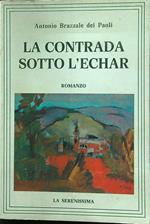 La contrada sotto l'Echar