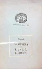 La guerra e l'unità europea