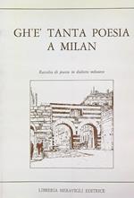 Gh'e' tanta poesia a Milan