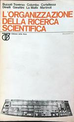 L' organizzazione della ricerca scientifica