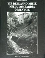 Vie dell'anno Mille nella Lombardia orientale