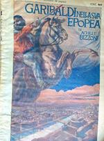 Garibaldi nella sua epopea. Periodo primo, secondo e terzo