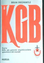 Il KGB. Storia della più potente organizzazione spionistica del mondo