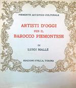 Artisti d'oggi per il Barocco Piemontese