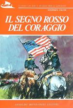 Il segno rosso del coraggio