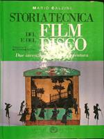 Storia e tecnica del film e del disco