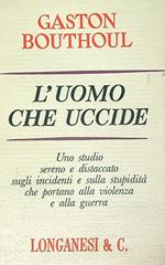 L' uomo che uccide