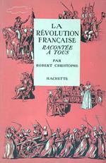 La Révolution française racontée à tous