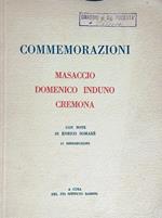 Commemorazioni. Masaccio. Domenico Induno. Cremona