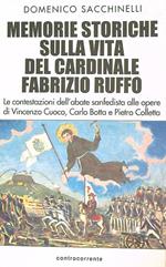 Memorie storiche sulla vita del cardinale Fabrizio Ruffo