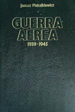 Guerra aerea 1939-1945