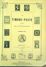 Le Timbre-Poste Le. Journal du collectionneur