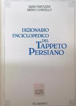 Dizionario Enciclopedico del tappeto persiano