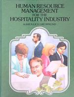 Human Resource Management for the Hospitality Industry