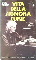Vita della signora Curie