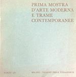 Prima Mostra d'arte moderna e trame contemporanee 1967